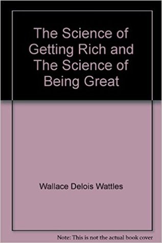 The Science of Getting Rich and The Science of Being Great (Paperback)