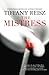The Mistress by Tiffany Reisz