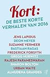 Kort: de beste korte verhalen van 2016 Kort: de beste korte verhalen van 2016