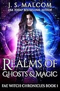 Realms of Ghosts and Magic