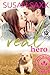 Real Hero: Small Town Military Romance (Real Men #4)