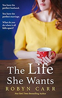 The Life She Wants: A Mischief Bay Women's Fiction Story of Dark Secrets and Lies