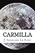 Carmilla by J. Sheridan Le Fanu