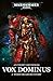 Vox Dominus (Warhammer 40,000)