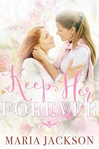 Keep Her Forever (Kindle Edition)
