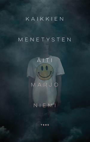 Kaikkien menetysten äiti (Hardcover)
