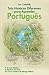 Três Histórias Diferentes para Aprender Português: A Árvore Mágica, O Mistério do Gato, Os Cinco Coelhos do Monge Pitânis (Portuguese Edition)