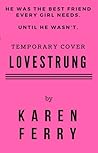 Lovestrung by Karen Ferry