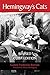 Hemingway's Cats: Revised C...
