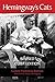 Hemingway's Cats by Carlene Fredericka Brennen