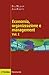 Economia, organizzazione e management. Vol. I & II