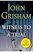 Witness to a Trial (The Whi...