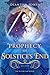 Prophecy of Solstice's End ...