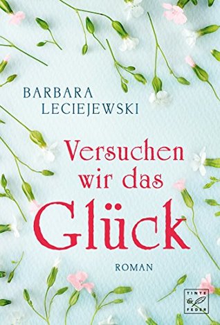 Versuchen wir das Glück (German Edition)