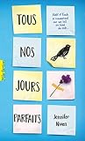 Tous nos jours parfaits Book cover for Tous nos jours parfaits