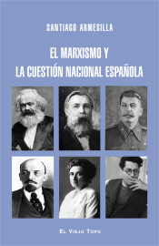 El marxismo y la cuestión nacional española (Paperback)