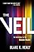 The Veil by Blake K. Healy