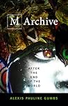 M Archive: After ...
