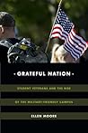 Grateful Nation: Student Veterans and the Rise of the Military-Friendly Campus (Global Insecurities)
