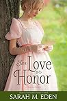 For Love or Honor by Sarah M. Eden