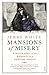 Mansions of Misery: A Biography of the Marshalsea Debtors’ Prison