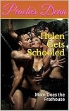 Helen Gets School...