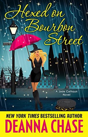 Hexed on Bourbon Street (Jade Calhoun, #8)