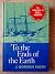 To the Ends of the Earth by J. Gordon Vaeth