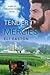 Tender Mercies (Men of Lancaster County, #2)