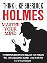 Think Like Sherlock Holmes by David Waterhouse