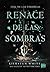 Renace de las sombras by Kiersten White