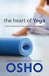 The Heart of Yoga...