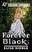 Forever Black by Elise Noble