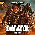 Agent of the Throne: Blood and Lies
