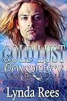 Gold Lust Conspiracy