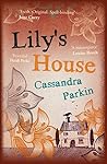 Lily's House