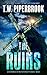 The Ruins Book 4 (The Ruins...