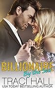 Billionaire by the Sea