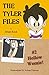 The Tyler Files: #2 Hollow ...