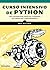 Curso Intensivo de Python: Uma introdução prática e baseada em projetos à programação (Portuguese Edition)