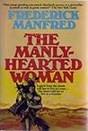 The Manly Hearted Woman