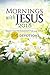 Mornings with Jesus 2018 by Guideposts Editors