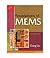Foundations of MEMS 2nd By Chang Liu by Chang Liu
