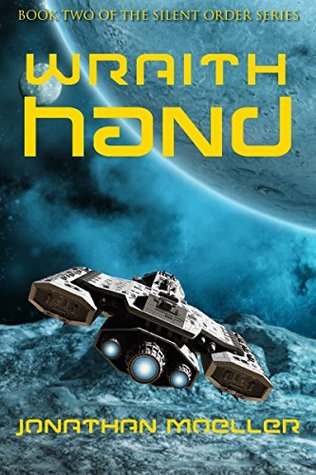 Wraith Hand (Silent Order, #2)