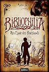 Bibliophilia. Am Ende des Buchlands Bibliophilia. Am Ende des Buchlands