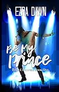 Be My Prince