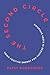 The Second Circle: Using Positive Energy for Success in Every Situation