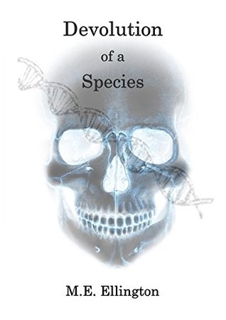 Devolution of a Species (ebook)