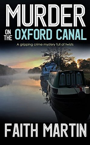 Murder on the Oxford Canal (DI Hillary Greene, #1)