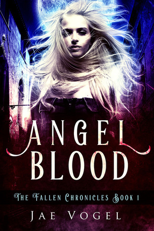 Angel Blood (The Fallen Chronicles Book 1)